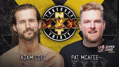 WWE NXT TakeOver: XXX Results - Adam Cole vs. Pat McAfee ...