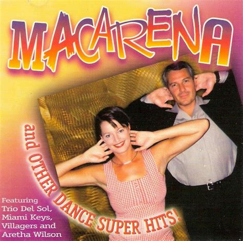 Macarena And Other Dance Super Hits! (CD) | Discogs