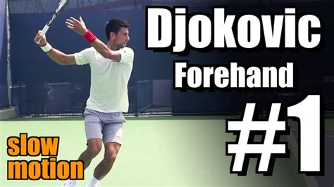 Novak Djokovic in Super Slow Motion | Forehand #1 | Western & Southern ...