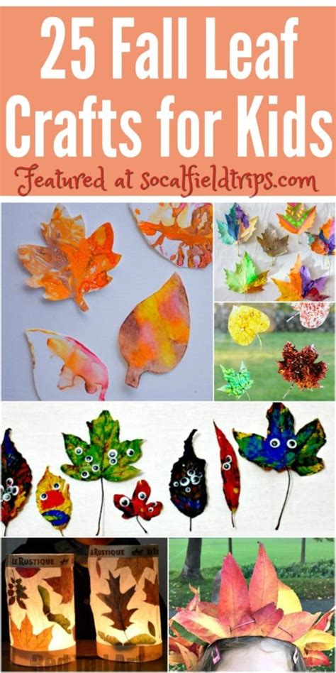 25 Easy Leaf Crafts for Kids - SoCal Field Trips