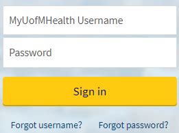 MyUofMHealth Patient Portal – myuofmhealth.org