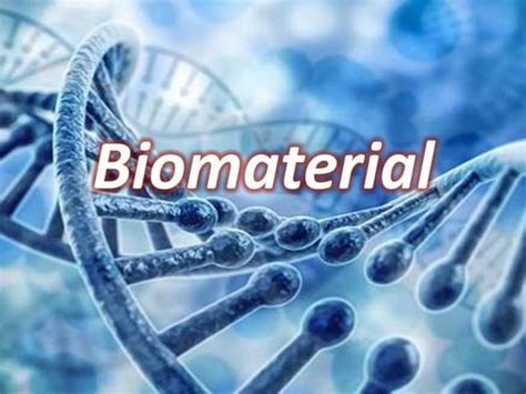 Biomaterials and its applications.