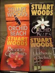 Stuart Woods Holly Barker Novels: Orchid Beach+Orchid Blues+Blood Orchi ...