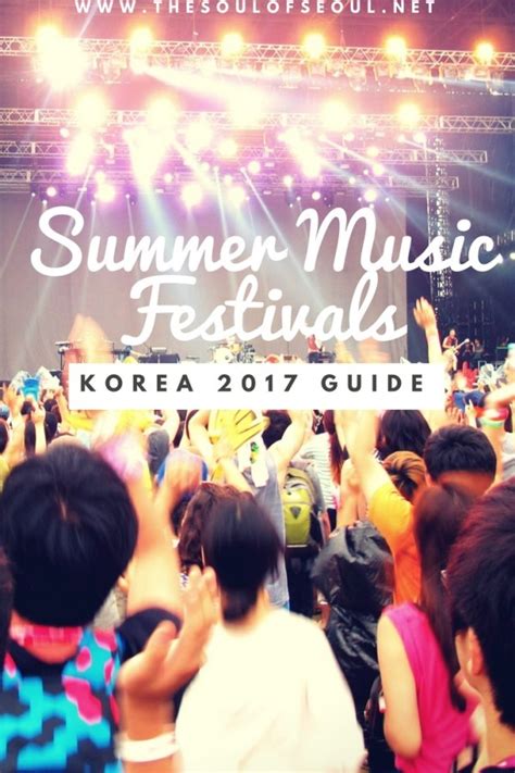 11 Summer Music Festivals In Korea! Here We Come!