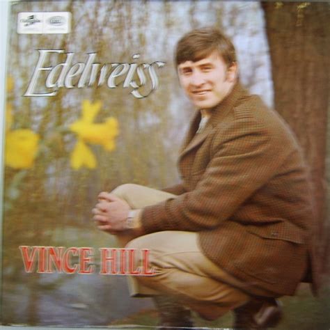 Vince Hill - Edelweiss | Releases | Discogs