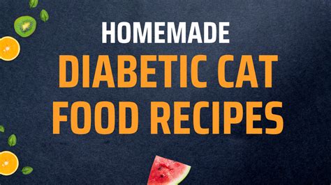 Wholesome Homemade Diabetic Cat Food Recipes