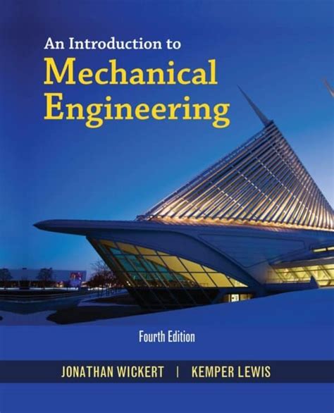 An Introduction to Mechanical Engineering (4th Edition) – eBook PDF - GetUreBook