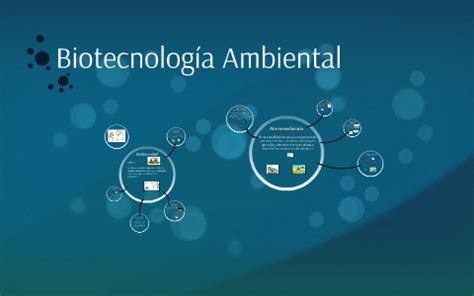 Biotecnología ambiental by