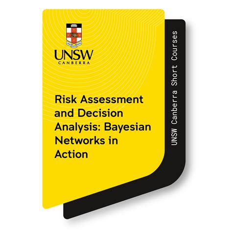 Risk Assessment and Decision Analysis: Bayesian Networks in Action - Credly