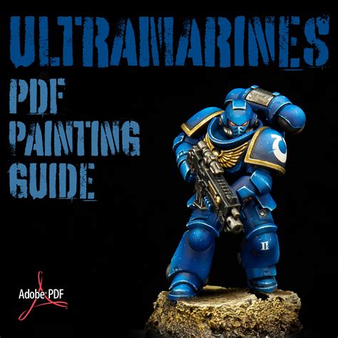 How to Paint Ultramarines PDF Painting Guide - The Mighty Brush