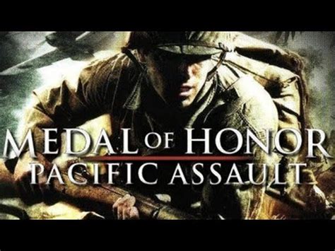 Medal of Honor: Pacific Assault. Full campaign - YouTube