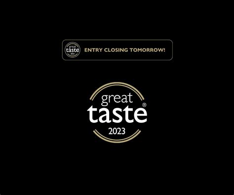 Entry for the Great Taste Awards closing 7 February, 12pm (GMT) 2023 ...