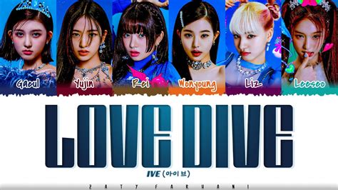 IVE (아이브) - 'LOVE DIVE' Lyrics [Color Coded_Han_Rom_Eng] - YouTube