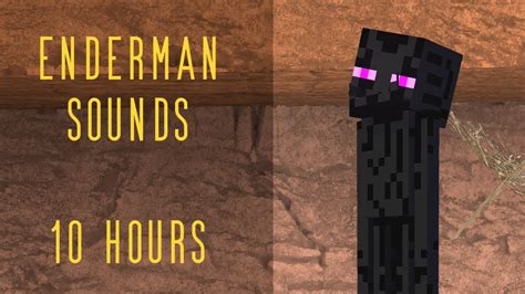 Enderman Sounds Noises 10 HOURS - YouTube