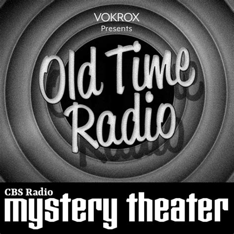 CBS Radio Mystery Theater | Old Time Radio Podcast - Ep0001 | "Old Ones are Hard to Kill" | Free ...