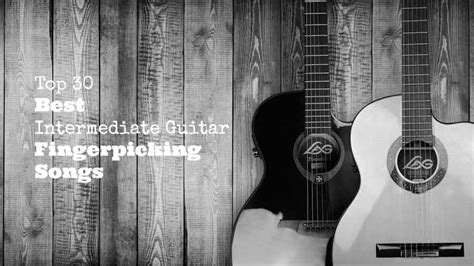 Best Fingerstyle Guitar Songs / The Most Beautiful Fingerpicking Songs ...