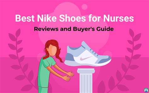 7 Best Nike Shoes for Nurses (2021 Updated Reviews)