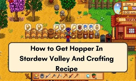 How to Get Hopper In Stardew Valley And Crafting Recipe » Game Walkthroughs, Guides, and Cheats