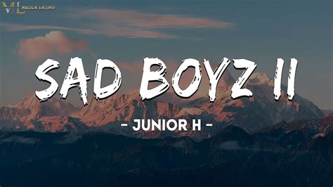 Junior H - Sad Boyz II ( Letra / Lyrics) - YouTube