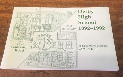 Derby High School 1892-1992: A Centenary History of the School by Anon ...