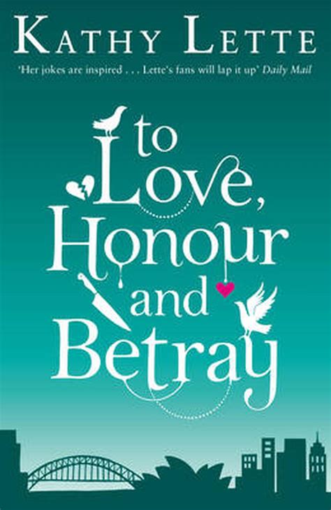 To Love, Honour And Betray by Kathy Lette, Paperback, 9780552775649 ...