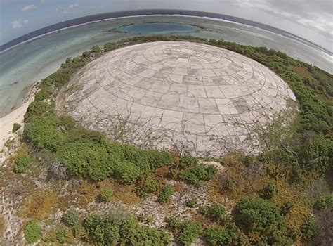 The Runit Dome on Enewetak atoll stores plutonium leftover from atomic/nuclear testing, leaking ...