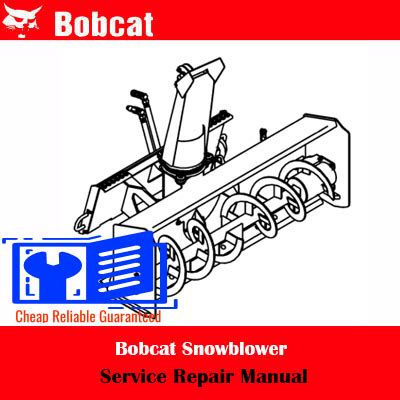 Bobcat Snowblower Service Repair Manual