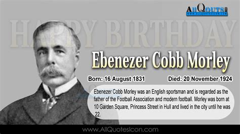 Famous Ebenezer Cobb Morley Birthday Greetings in English HD Wallpapers Best Happy Birthday ...