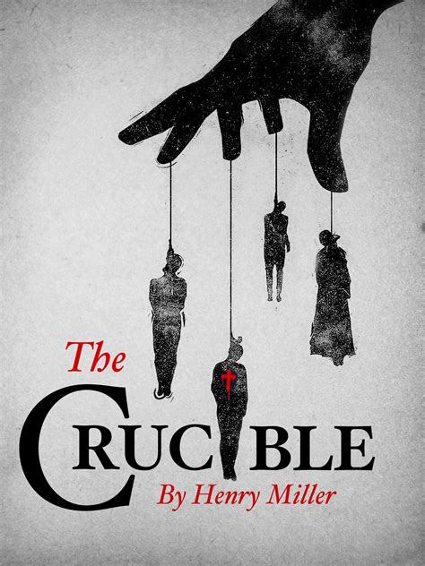 Free Book Notes- The Crucible by Henry Miller http://www.studymode.com/crucible-notes/ | Book ...