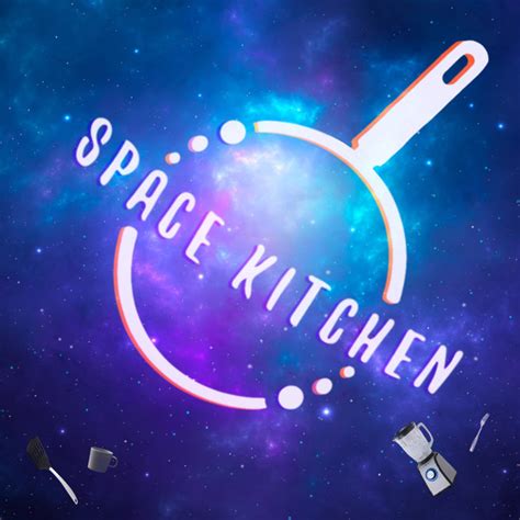 Space Kitchen | Space Kitchen