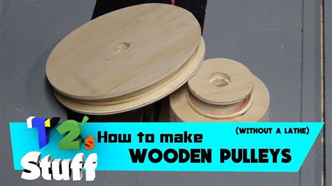 Wooden Pulleys // How To (Without a Lathe) - YouTube