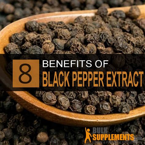 8 Amazing Benefits of Black Pepper Extract