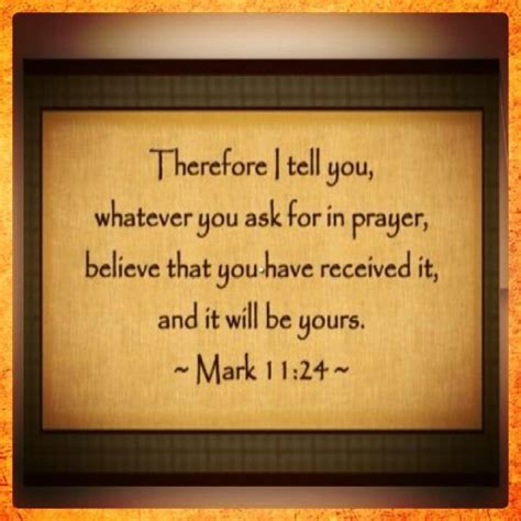 Mark 11:24 | Healing prayer scriptures, Prayers for healing, Inspirational scripture