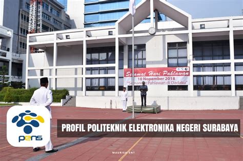 √ Profil Politeknik Elektronika Negeri Surabaya (PENS) JATIM