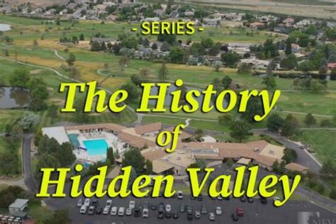 History of Hidden Valley