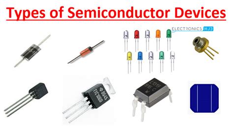 Different Types of Semiconductor Devices