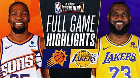 SUNS at LAKERS | NBA IN-SEASON TOURNAMENT 🏆 | FULL GAME HIGHLIGHTS ...