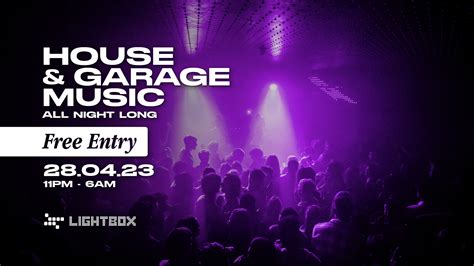 Free Entry - House & Garage All Night Long at Lightbox, London on 28th Apr 2023 | Fatsoma