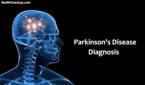 Parkinson's Disease Diagnosis and Treatment | Health check up