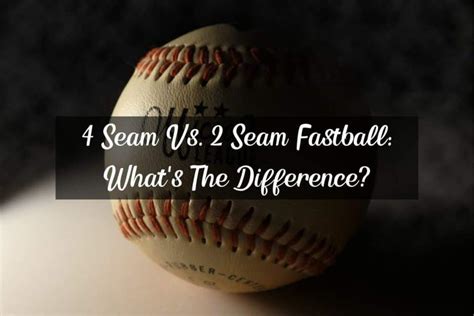 4 Seam Vs. 2 Seam Fastball: What’s The Difference? – Racket Rampage