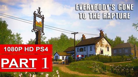 Everybody's Gone to the Rapture Gameplay Walkthrough Part 1 [1080p HD ...