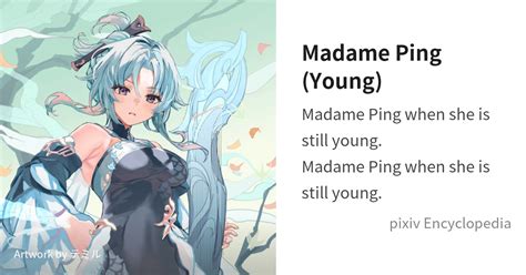 Madame Ping (Young) is... - pixiv Encyclopedia