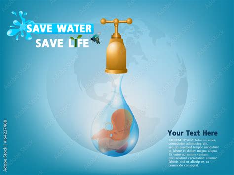 Save water Save earth Save life concept. Conserve concept of saving ...