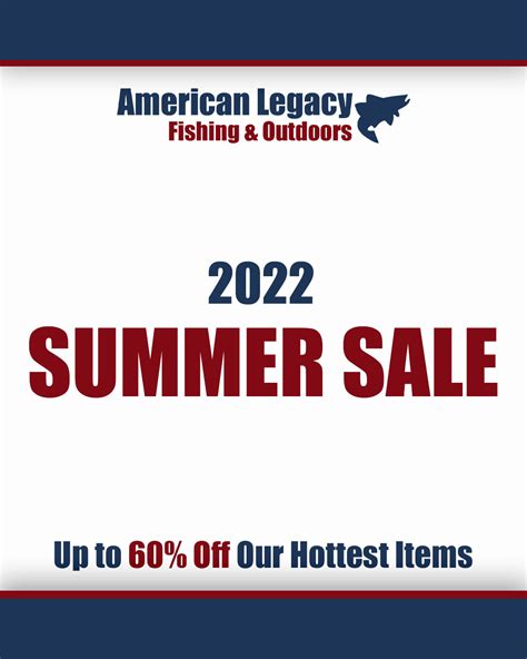 American Legacy Summer Sale Starts NOW! - American Legacy Fishing