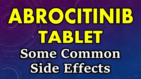 Abrocitinib side effects | common side effects of abrocitinib | abrocitinib tablet side effects ...