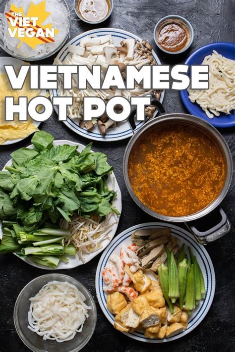 Vietnamese Vegan Hot Pot (Lẩu) - The Viet Vegan