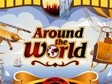 Around The World Slot: Free Play & Game Review