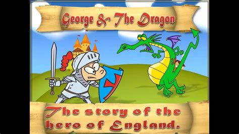 St. George and The Dragon: Story of Saint George's Day Read Aloud - YouTube