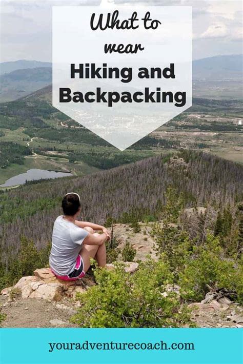 Best Hiking Clothes | What to Wear Hiking | Your Adventure Coach