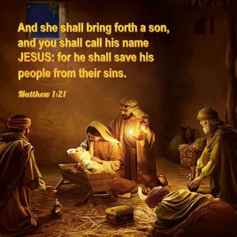 Bible verse about the birth of Lord Jesus: “And she shall bring forth a son, and you shall call ...